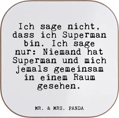 Produktbild von Mr. & Mrs. Panda Getränkeuntersetzer Ich sage nicht, dass... - Weiß - Geschenk, Glizer Spruch Sprüche Weisheiten Zitate Lustig Weisheit Worte, gläseruntersetzer, Coaster