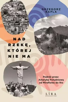 Obrázok produktu pre Nad rzekę, której nie ma