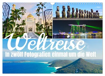 Produktbild von Weltreise, in zwölf Fotografien einmal um die Welt (Wandkalender 2027 DIN A3 quer), CALVENDO Monatskalender