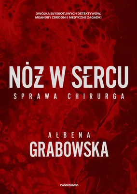 Produktbild von Nóż w sercu. Sprawa chirurga