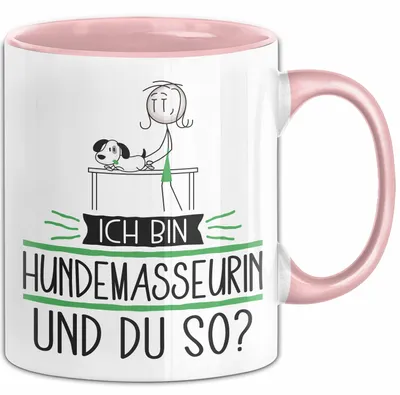 Produktbild von Hundemasseurin Tasse Geschenk Ich Bin Hundemasseurin Und Du So Geschenkidee Lustiger Spruch Becher (Rosa)
