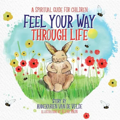 Produktbild von Feel Your Way Through Life