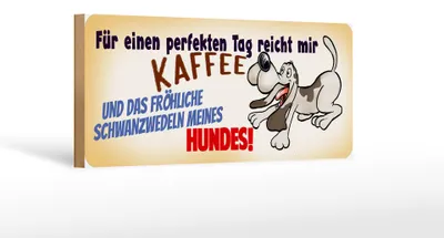 Produktbild von Holzschild Tier Spruch 27x10cm Schwanzwedeln meines Hundes