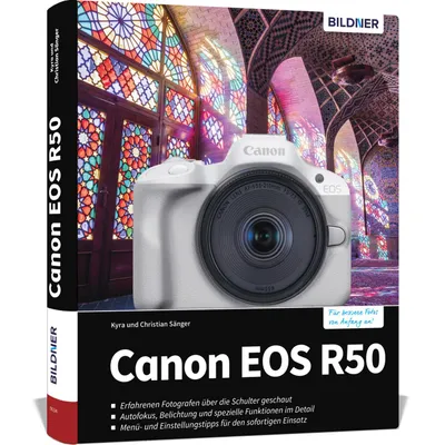 Produktbild von Canon EOS R50 - Das umfangreiche Praxisbuch zu Ihrer Kamera