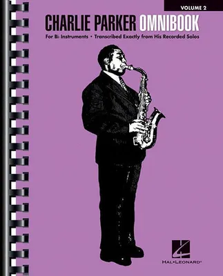 Produktbild von Charlie Parker Omnibook - Volume 2: For B-Flat Instruments