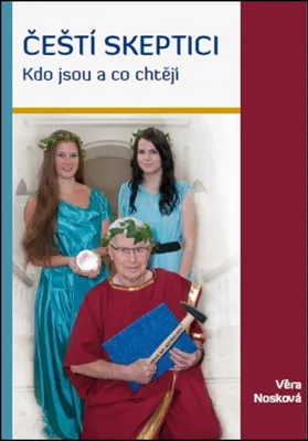 Zdjęcie produktu dla Čeští skeptici - Kdo jsou a co chtějí ()