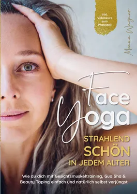 Produktbild von Face Yoga - Strahlend schön in jedem Alter