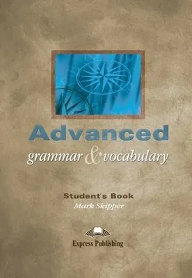 Zdjęcie produktu dla Advanced Grammar & Vocabulary Student's book
