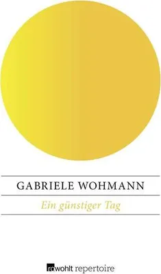 Immagine prodotto di Wohmann, G: Ein günstiger Tag