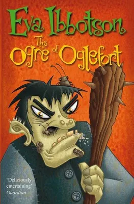 Immagine prodotto di Ibbotson, E: The Ogre of Oglefort