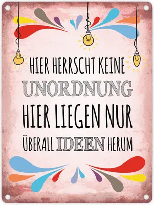 Produktbild von Metallschild mit Spruch: Hier herrscht keine Unordnung, ... Blechschild Schild