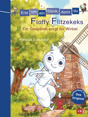 Image de Erst ich ein Stück, dann du - Flaffy Flitzekeks - Ein Gespenst sorgt für Wirbel