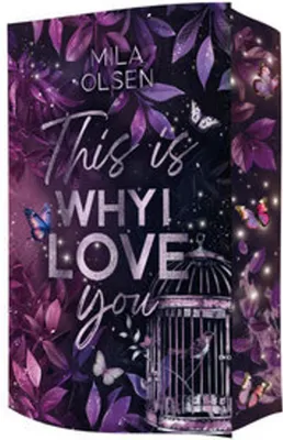 Produktbild von This is Why I Love You - Ein Roman über verbotene Liebe in den mysteriösen Bayous