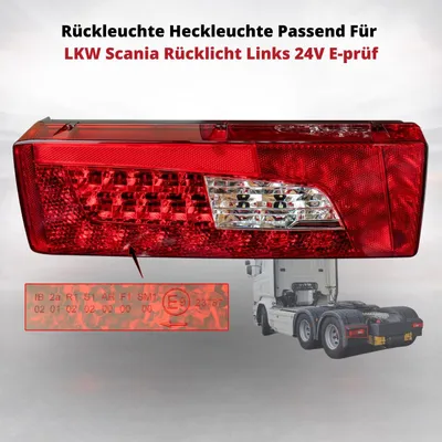 Produktbild von Rückleuchte Passend Für LKW Scania Heckleuchte Rücklicht Links 24V E-prüf