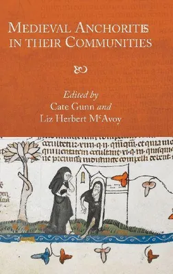Produktbild von Medieval Anchorites in Their Communities