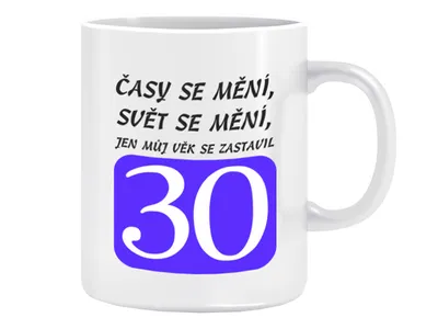 Obrázek produktu pro Hrnek pro 30 leté