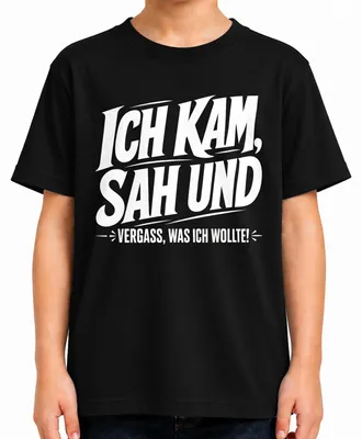 Imagen del producto de Camiseta para niños, color , con la frase: "Llegué, vi y olvidé lo que quería. Divertido. Sarcástico." Talla 104