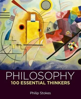Productafbeelding van Philosophy: 100 Essential Thinkers