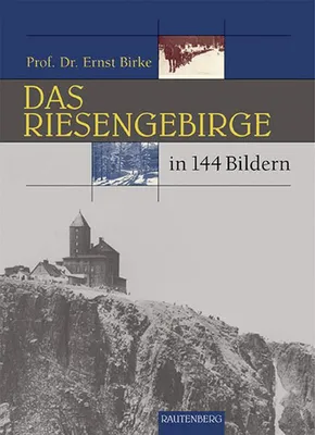 Zdjęcie produktu dla Das Riesengebirge und Isergebirge in 144 Bildern
