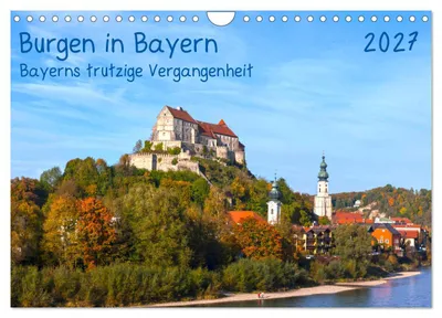 Produktbild von Burgen in Bayern Bayerns trutzige Vergangenheit (Wandkalender 2027 DIN A4 quer), CALVENDO Monatskalender