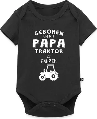 Produktbild von Spreadshirt Geboren Um Mit Papa Traktor Zu Fahren Kurzarm Tages Baby Body, 62 (2-3 M.), Schwarz