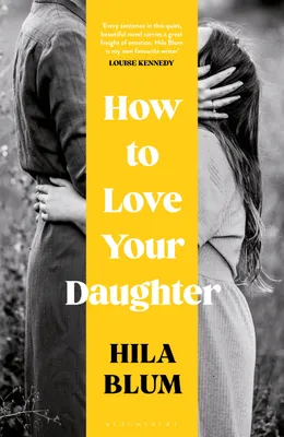 Produktbild von How to Love Your Daughter