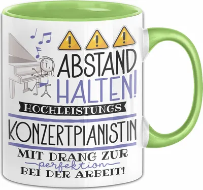 Produktbild von Konzertpianistin Tasse Geschenk Lustig Abstand Halten Hochleistungs-Konzertpianistin Mit Drang Zur Perfektion Bei Der Arbeit (Grün)