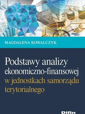 Immagine prodotto di Podstawy analizy ekonomiczno-finansowej w jednostkach samorzadu terytorialnego