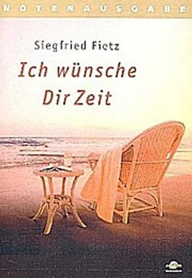 Produktbild von Ich wünsche dir Zeit :Melodieausgabe