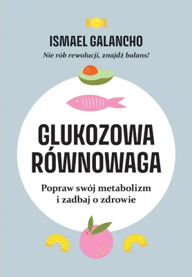 Image de Glukozowa równowaga. Popraw metabolizm i zdrowie