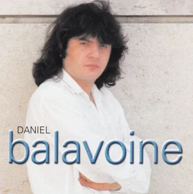 Image de Daniel Balavoine - Ses Premieres Chansons (Reissue) (CD)