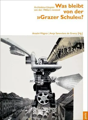 Produktbild von Was bleibt von der "Grazer Schule"?