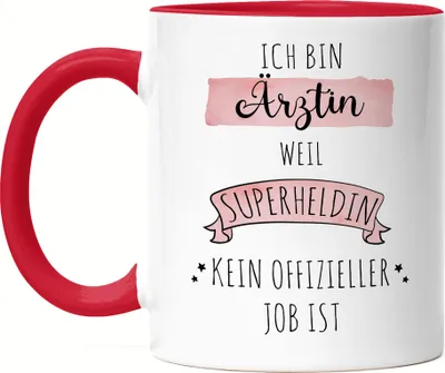 Produktbild von Ich Bin Ärztin Weil Superheldin Kein Anerkannter Job Ist Tasse Rot  Geschenk Danke Sagen