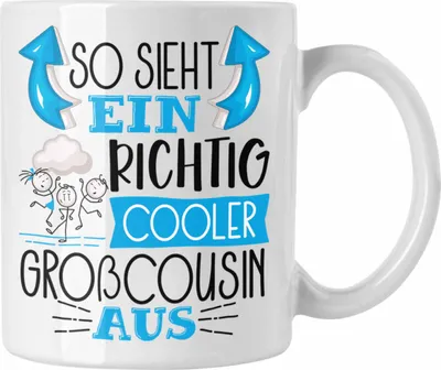 Produktbild von Trendation - Großcousin Tasse Geschenk So Sieht Ein RIchtig Cooler Großcousin Aus Geschenkidee Lustiger Spruch Geburtstag Becher Kaffeetasse (Weiß)