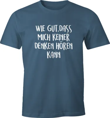 Produktbild von Herren T-Shirt Spruch wie gut dass mich keiner denken hören kann Fun-Shirt lustig Sprüche Moonworks® denim XXL