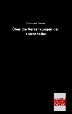 Produktbild von Über die Verrenkungen der Kniescheibe