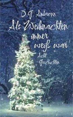 Immagine prodotto di Als Weihnachten immer weiß war
