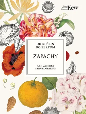 Obrázok produktu pre Vône rastlín: Príručka o využití rastlín v parfumérii