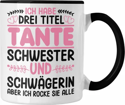 Produktbild von Trendation - Drei Titel Tante Tasse Schwester Schwägerin Geschenk Patentante Geschenkidee Beste Patentante (Schwarz)