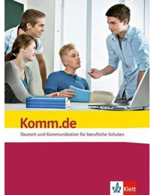 Obrázok produktu pre Komm.de. Deutsch und Kommunikation für berufliche Schulen. Schülerbuch