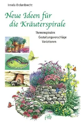 Produktbild von Neue Ideen für die Kräuterspirale