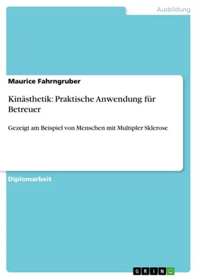 Produktbild von Kinästhetik: Praktische Anwendung für Betreuer