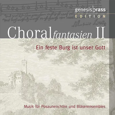 Produktbild von CD CHORALfantasien 2: Ein feste Burg ist unser Gott