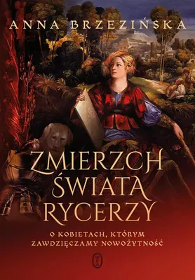 Immagine prodotto di Zmierzch świata rycerzy