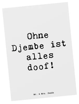 Produktbild von Mr. & Mrs. Panda Ansichtskarte Spruch Djembe Freude - Weiß - Geschenk, Leidenschaft, Kunstkarten, Musiktradition, Postkarten, Rhythmus, Musiker, Ansichtskarten, Grußkarte
