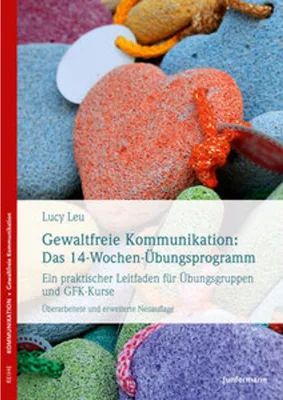 Image de Gewaltfreie Kommunikation: Das 14-Wochen-Übungsprogramm