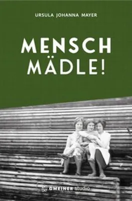 Obrázek produktu pro Mensch Mädle!