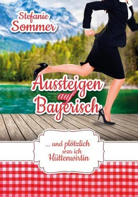 Immagine prodotto di Aussteigen auf Bayerisch