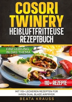 Produktbild von COSORI TwinFry Heißluftfritteuse Rezeptbuch