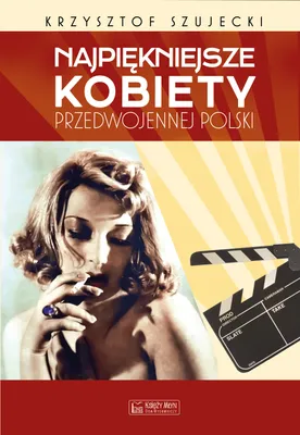 Immagine prodotto di Najpiękniejsze kobiety przedwojennej Polski